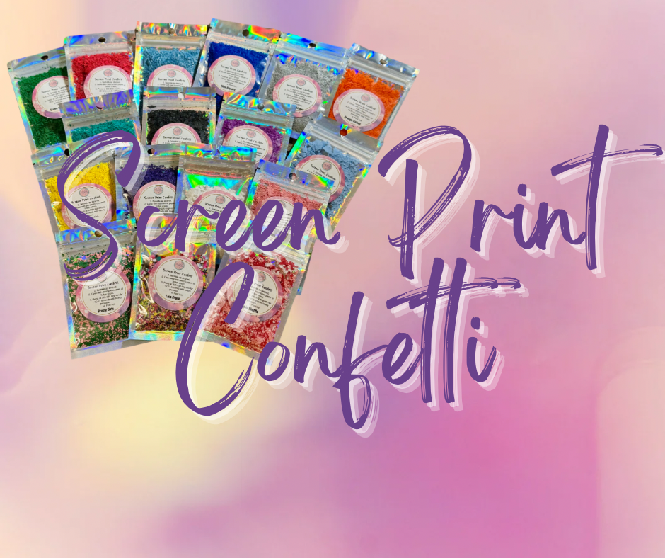 Screen Print Confetti