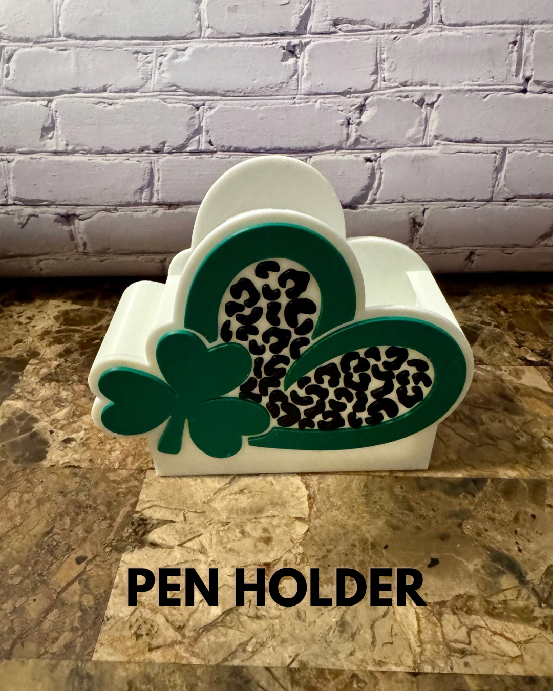 St. Patrick's Day - 3D Printed Pen Holder