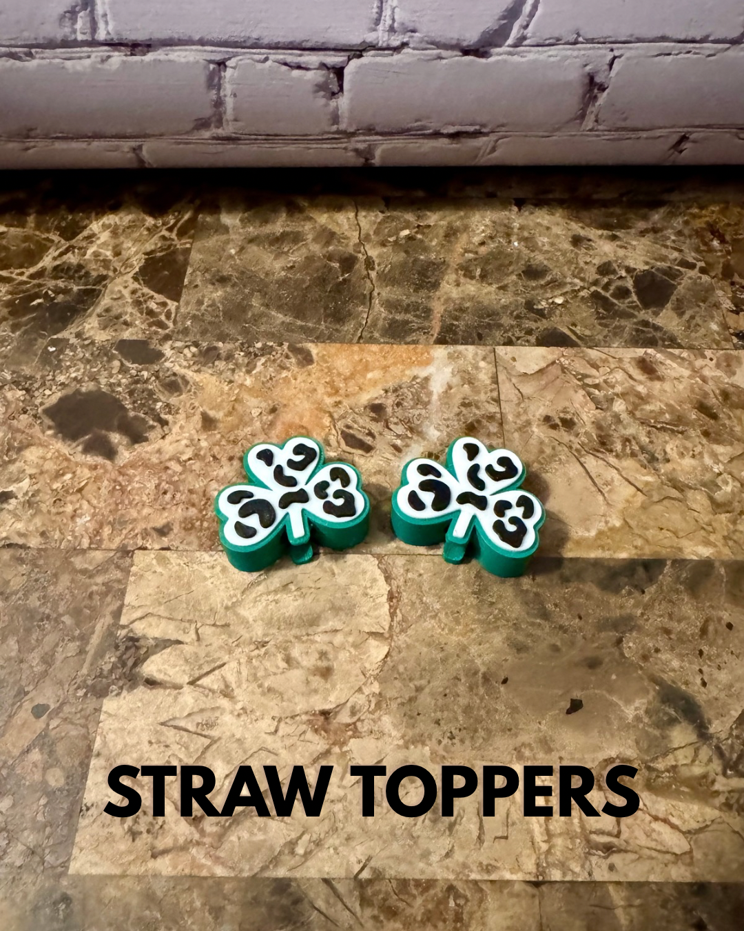 St. Patrick's Day - 3D Printed Straw Topper (w/ 2 sizes)