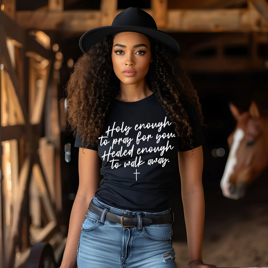 Screen Print- Holy and Healed Enough (White)