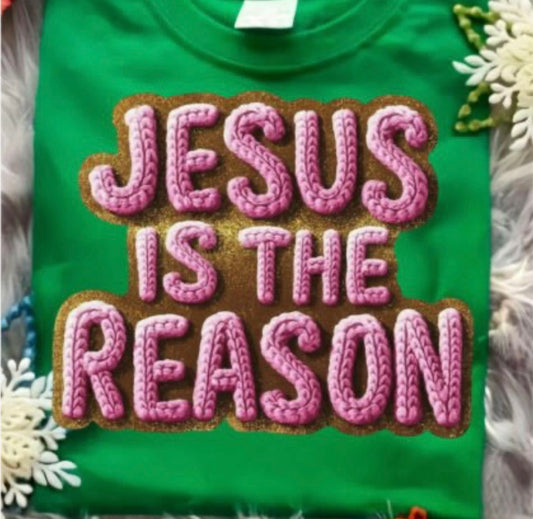 Faux Yarn Jesus Is The Reason- Transfers