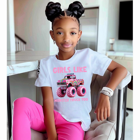 DTF- Girls Like Monster Truck Too (Youth)