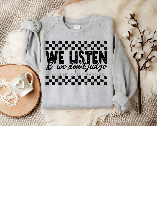 DTF- We Listen and We Do Judge