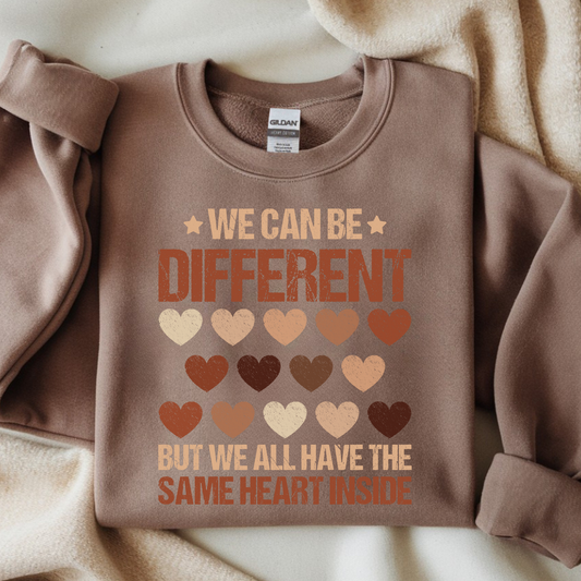 DTF- We Can All Be Different (2 sizes)