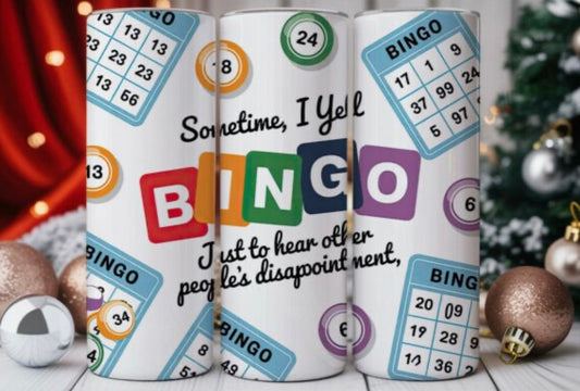 Sublimation Tumbler Wraps- BINGO Disappointment (20 oz or 30 oz)