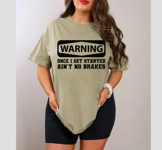 Screen Print- Once I Get Started (Black)