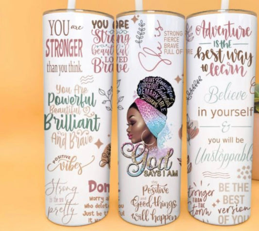 Sublimation Tumbler Wraps- God Says I Am (20 oz or 30 oz)