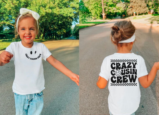Screen Print- Crazy Cousin Crew- Y