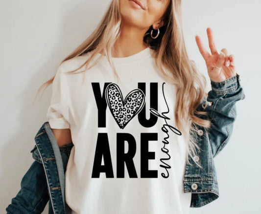 Screen Print- You are Enough (Cheetah Print)
