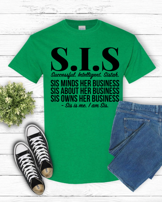 Screen Print- SIS Minds Her Business (Black)