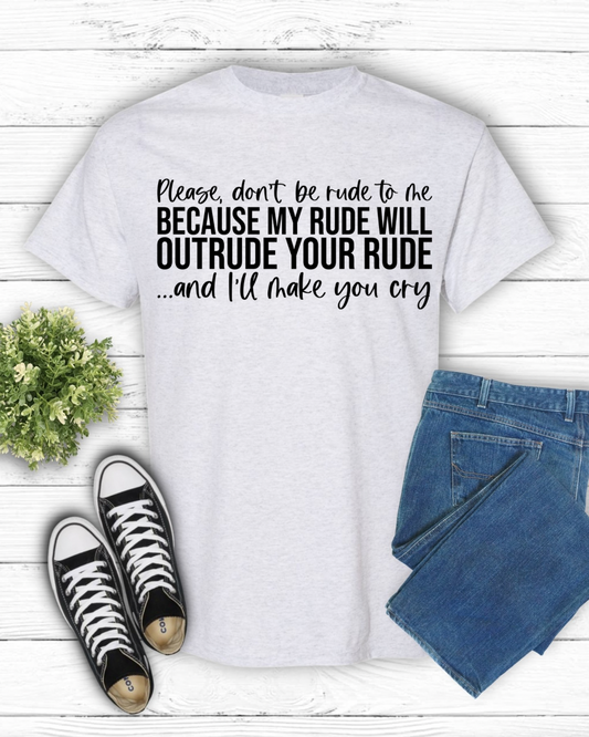 Screen Print- Please don't be rude (Black)