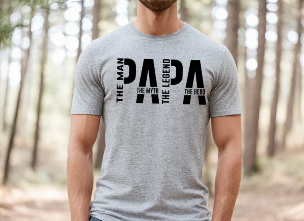 Screen Print- PAPA The Man Myth Legend (Black)