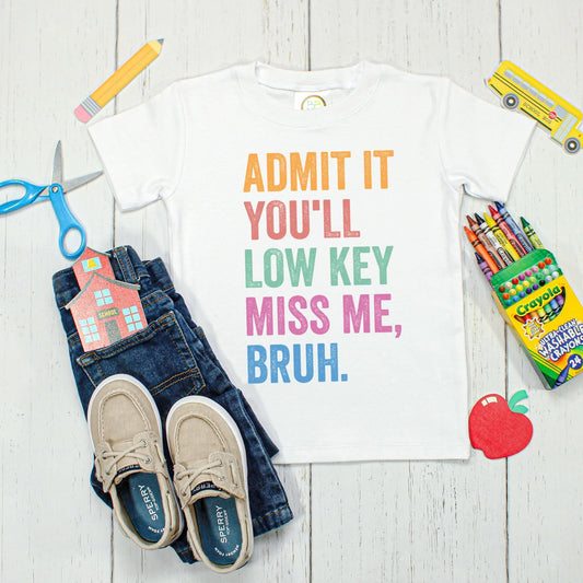 DTF- Admit You Will Low Key Miss Me- Y