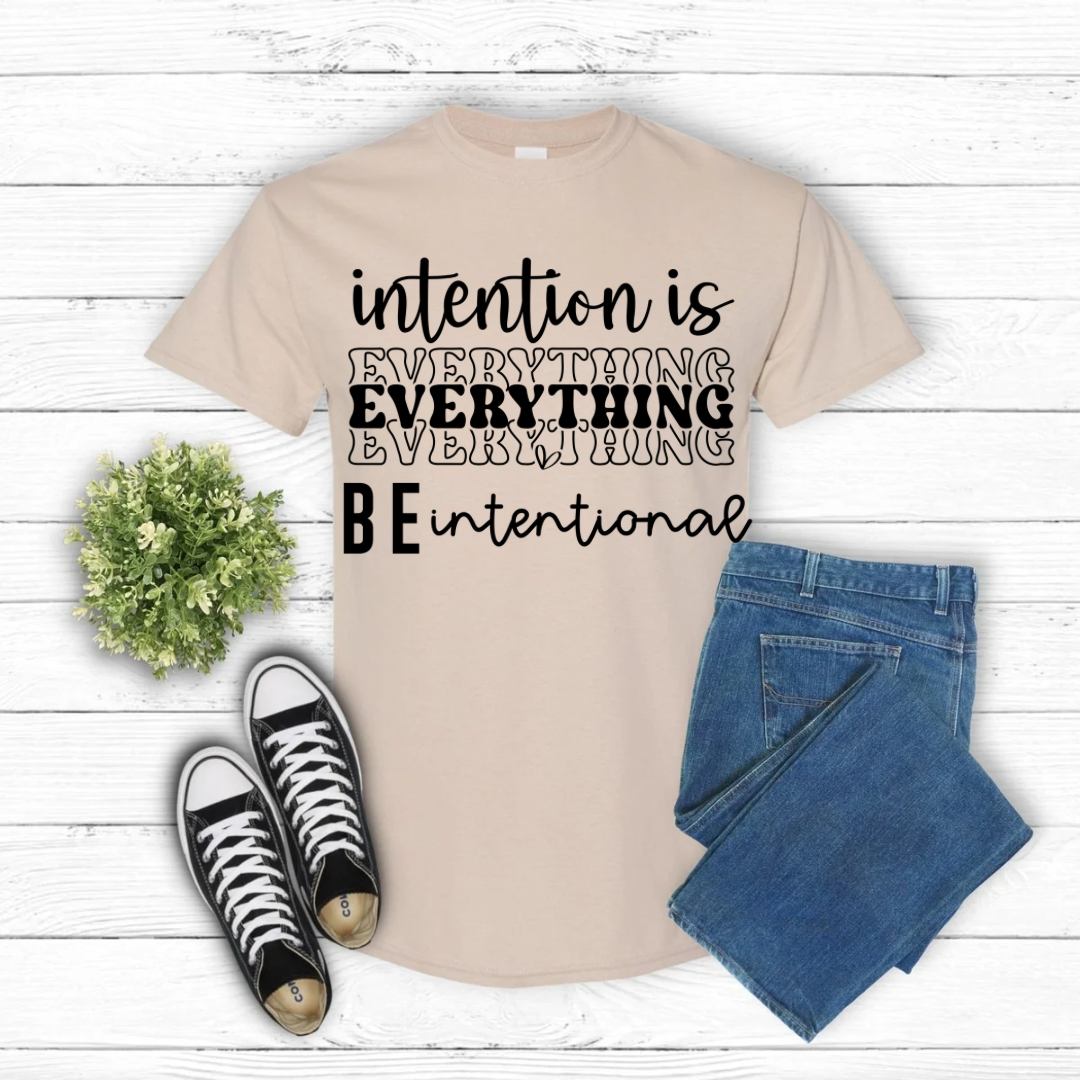 Screen Print- Be Intentional- front and sleeve