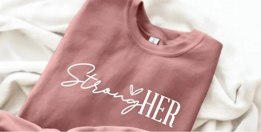 Screen Print- StrongHer