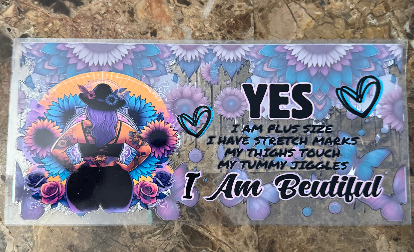 UV DTF- Yes I am Plus Size (double sided)