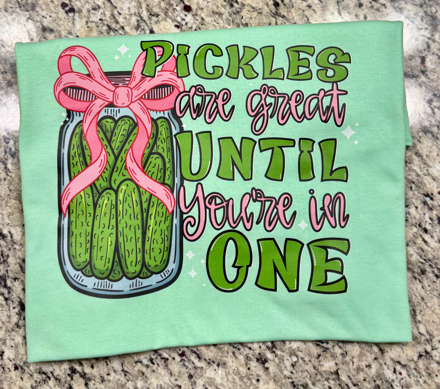 DTF- Pickles Are Great
