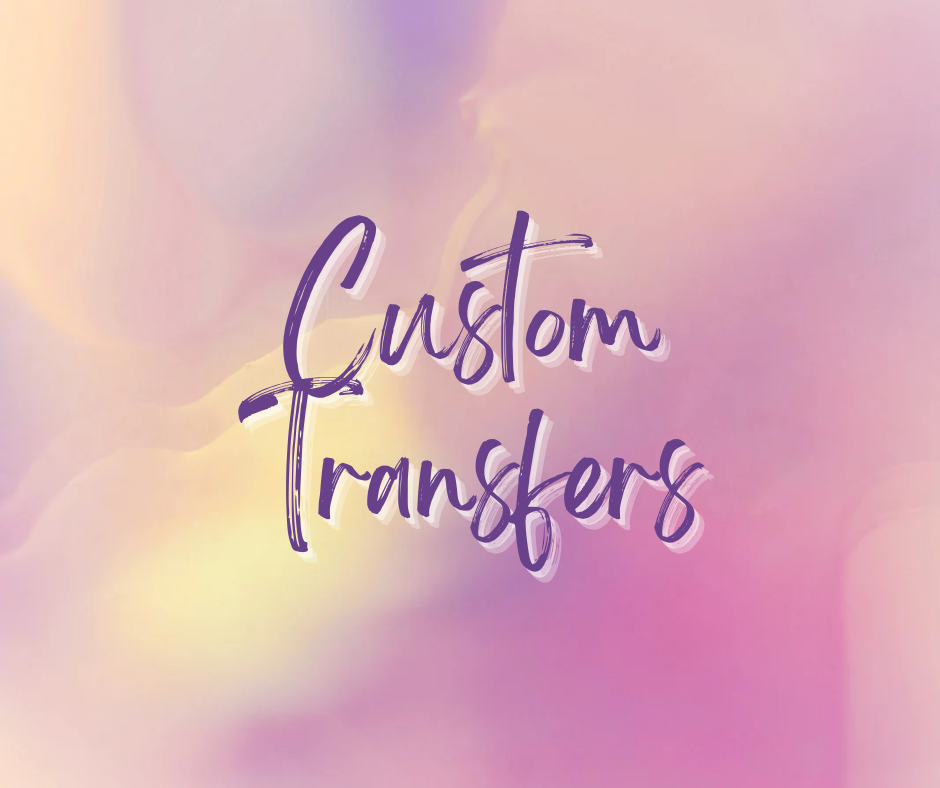 Custom Transfers