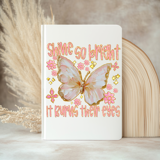 UV DTF Journal Cover-  Shine So Bright