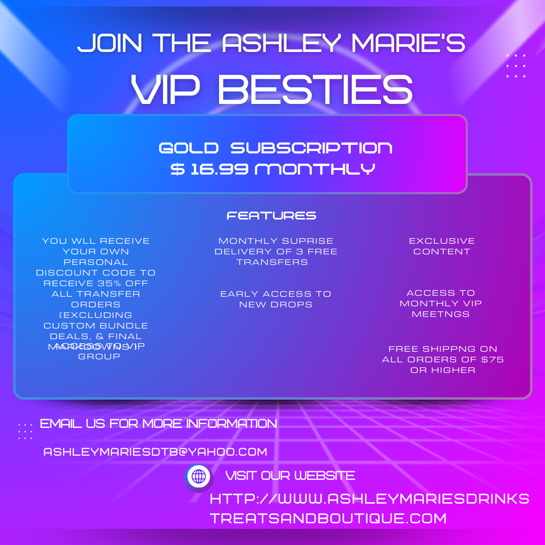 Ashley Marie's VIP Besties- Gold Membership