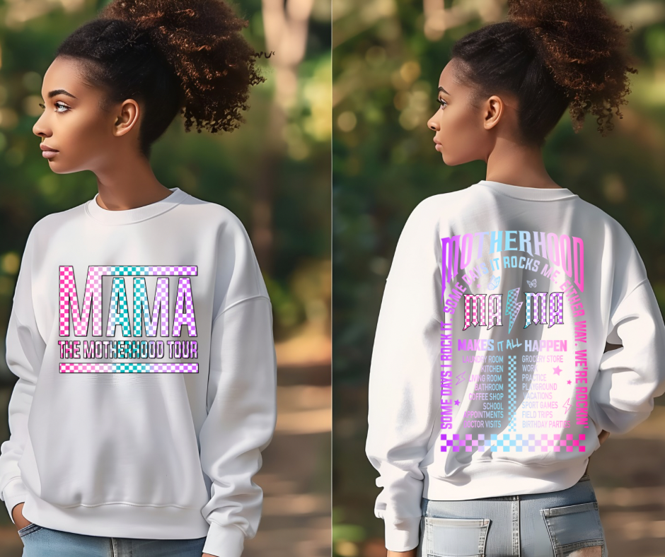 DTF- Mama Motherhood Tour- front and back