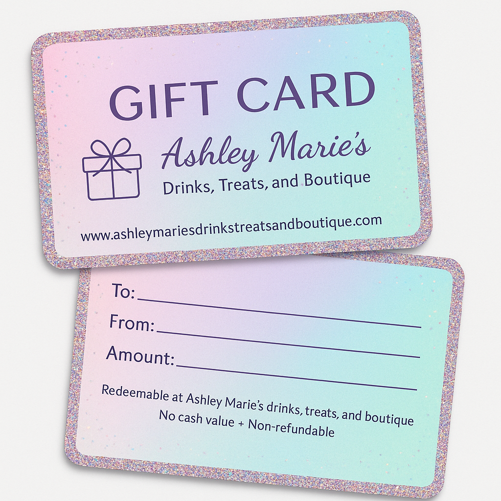 Ashley Marie’s DTB Gift Card