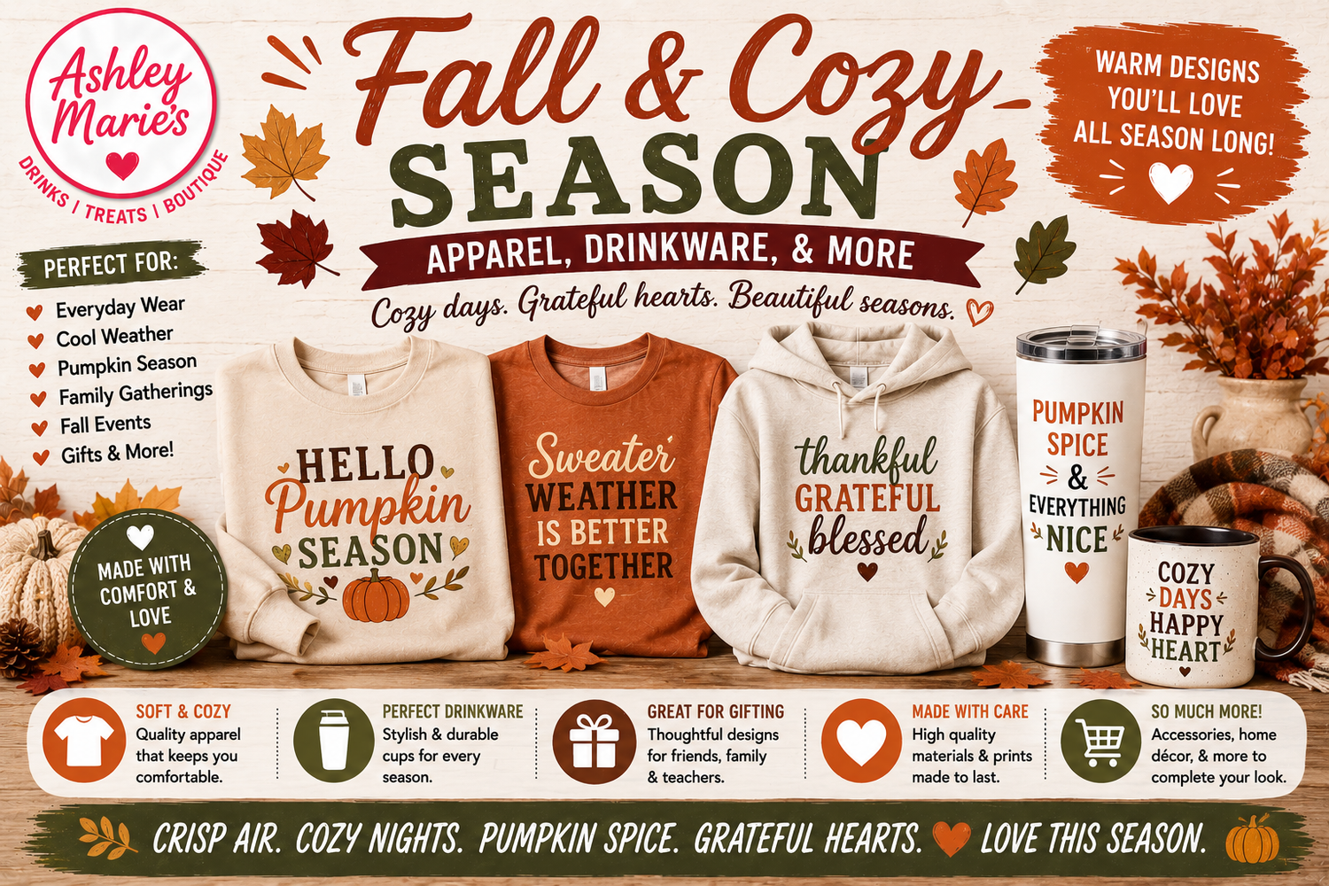 Fall/Cozy Season Apparel, Drinkware, & More