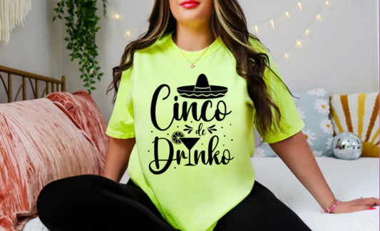 Screen Print- Cinco de Drinko