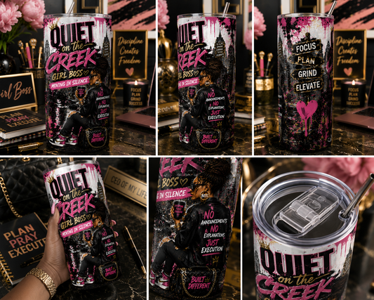 Quiet on the Creek Girl Boss Sublimation Wrap | Original Drinkware Design