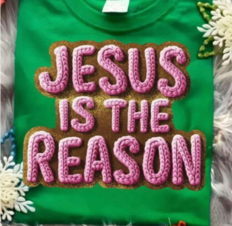 Faux Yarn Jesus Is The Reason- Transfers