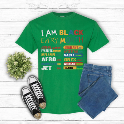 DTF-  I Am Black Every Month