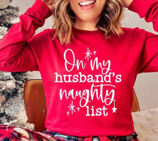 Screen Print- On my husband’s naughty list