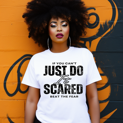 Screen Print- Just Do It Scared (Black)