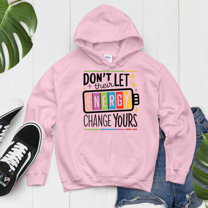 DTF- Don't Let Their Energy (2 sizes)