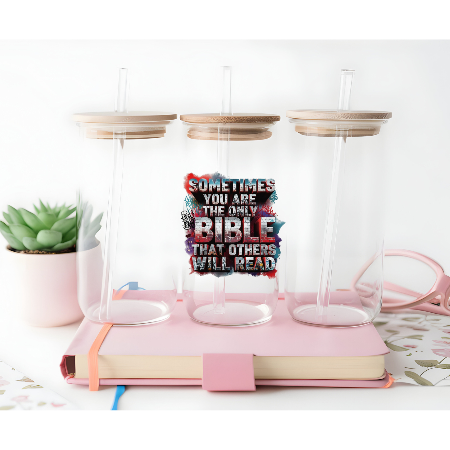 UV DTF-  Sometimes You Are The Only Bible (one side)