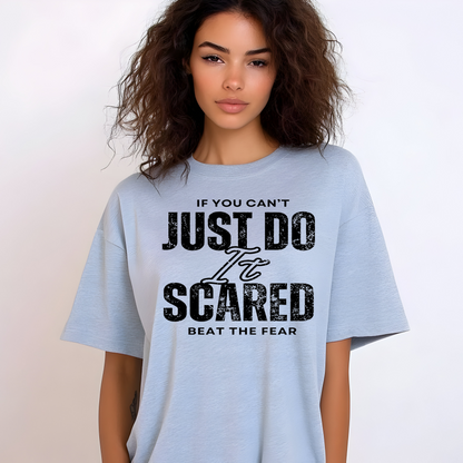 Screen Print- Just Do It Scared (Black)