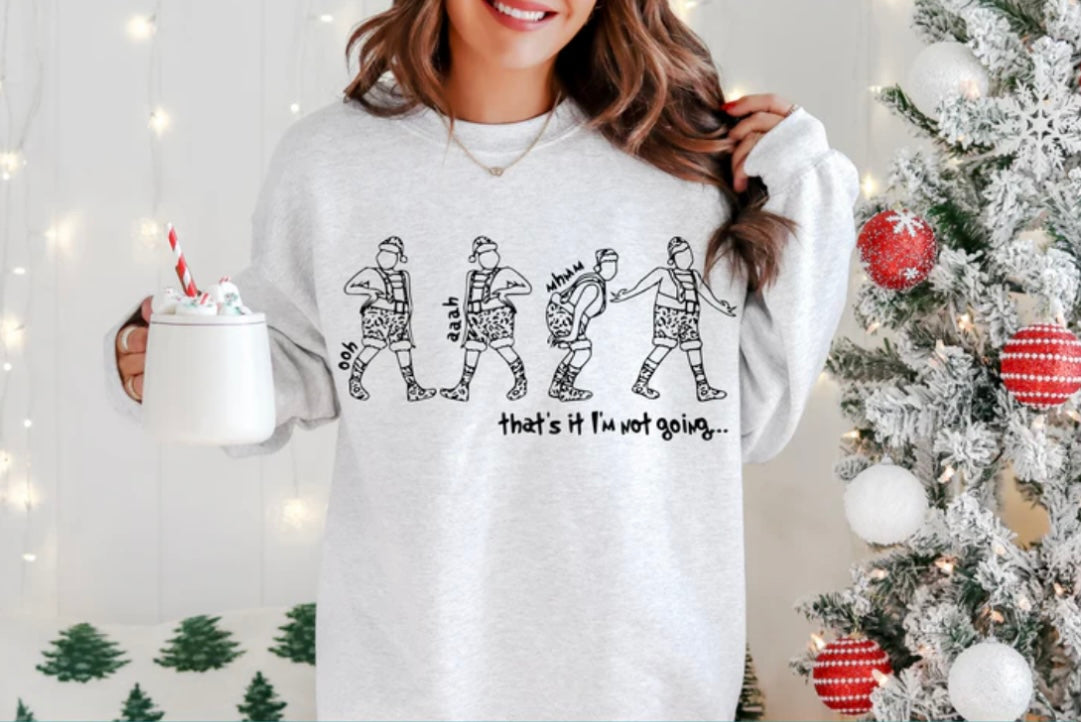 Screen Print- That’s It I’m Not Going (Black)