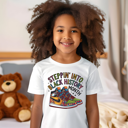 DTF- Steppin Into Black History (2 sizes)
