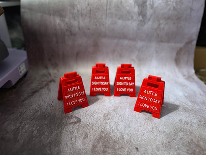 Miniature Sign To Say I Love You