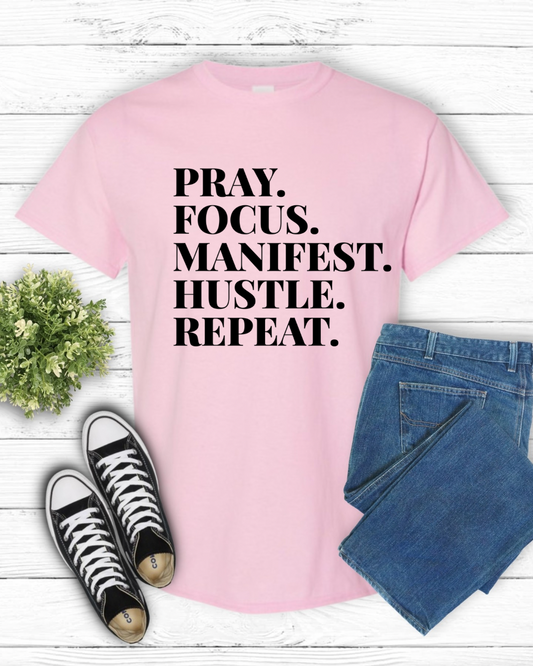 Screen Print- Pray Focus Manifest (Black)