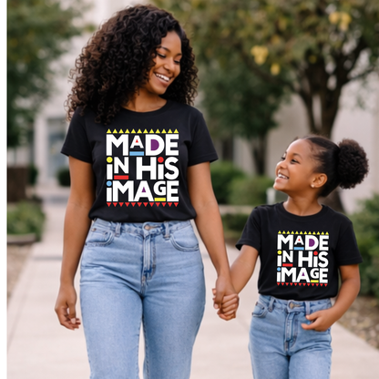 DTF- Made In His Image (2 sizes)