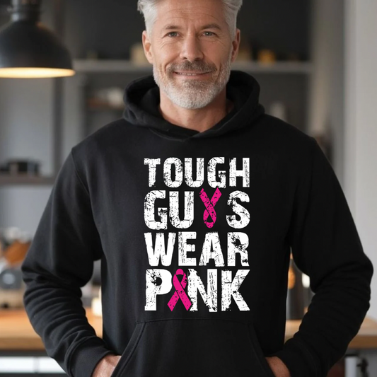 DTF- Tough Guys Wear Pink