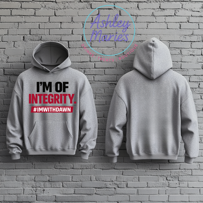 I'm of Integrity Hoodie
