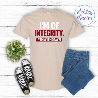 I’m of Integrity Shirt