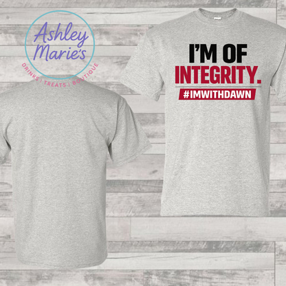 I’m of Integrity Shirt