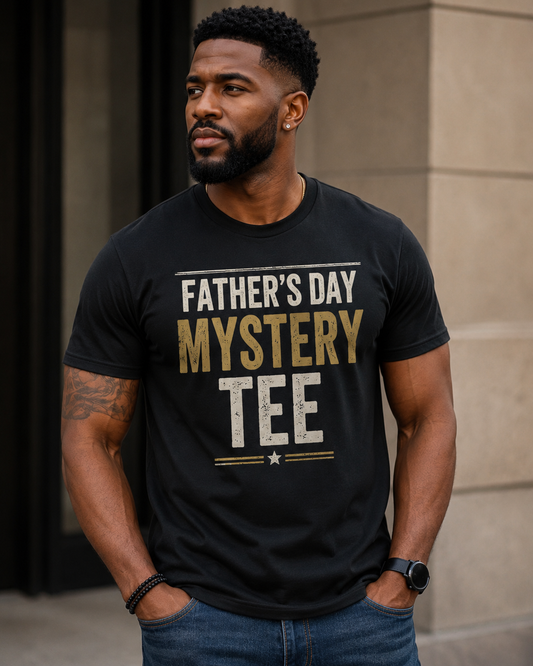 Father’s Day or Men Themed Mystery Tees