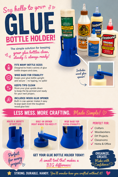 3D Printed Glue Bottle Holder with Built-In Wood Glue Opener