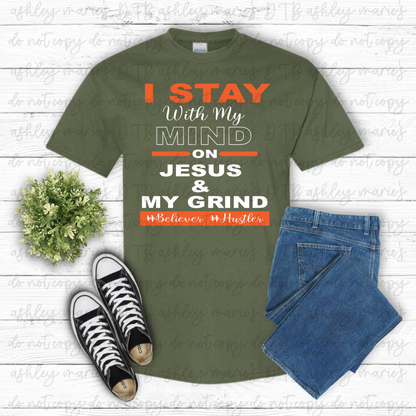DTF- Mind on Jesus and My Grind (Adult)