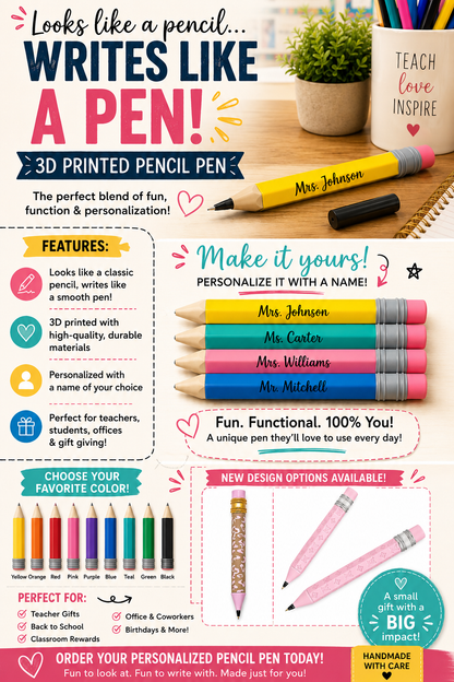 Personalized 3D Printed Pencil Pen | Custom Teacher Gift, Classroom Pen, Novelty Writing Pen