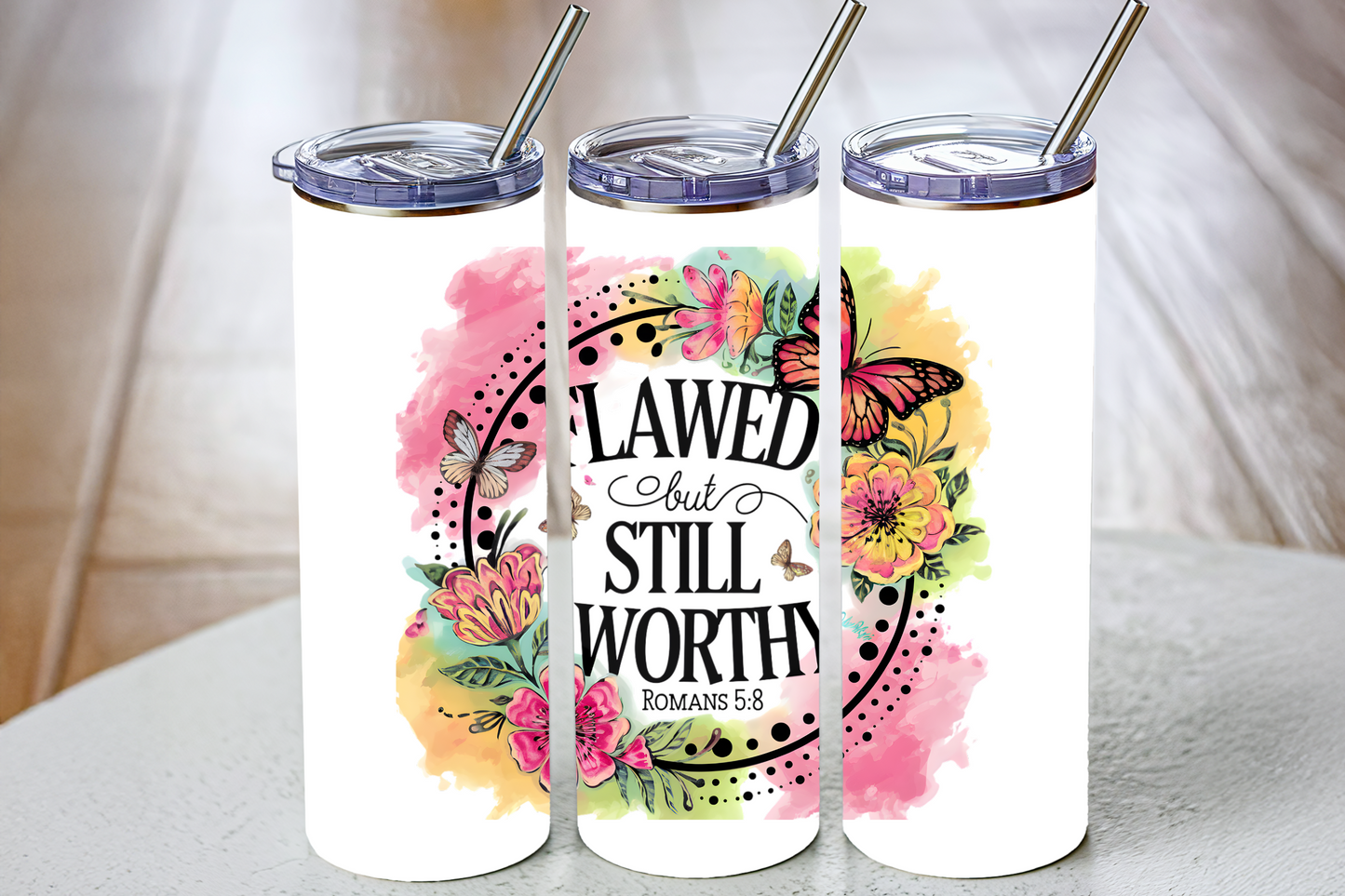 UV DTF- Flawed But Still Worthy 30 oz (one side)